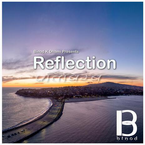 Reflection | Boomplay Music