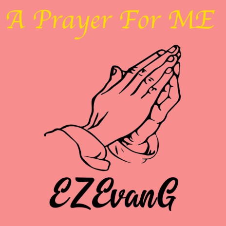 A Prayer For Me | Boomplay Music