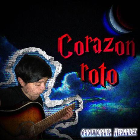 Corazon Roto | Boomplay Music