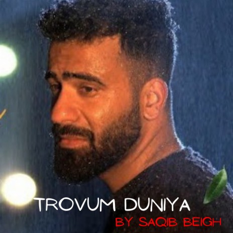 Trovum Dunya ft. Mir Iqbal & Akash Sage | Boomplay Music