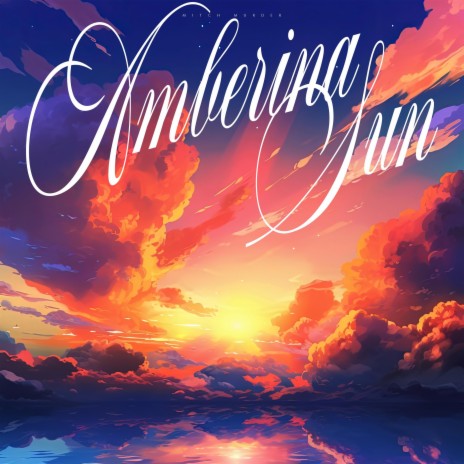 Amberina Sun | Boomplay Music
