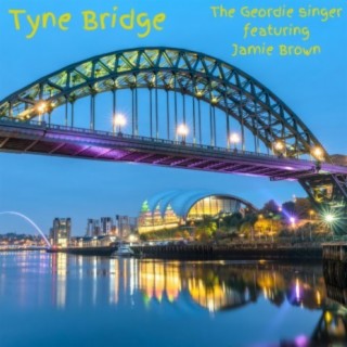 Tyne Bridge (feat. Jamie Brown)