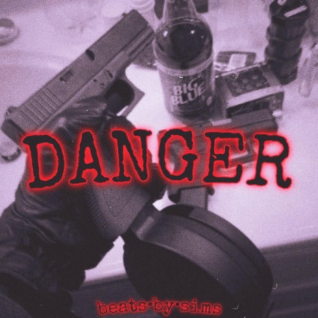 Danger | Boomplay Music