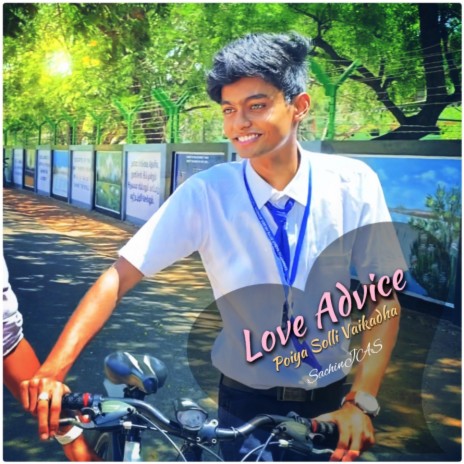 Love Advice (Poiya Solli Vaikadha) | Boomplay Music