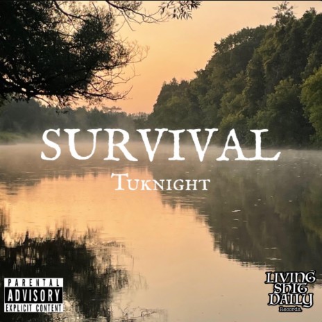 SURVIVAL | Boomplay Music