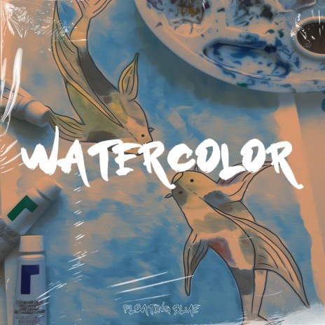 Watercolor ft. Floater Garry | Boomplay Music