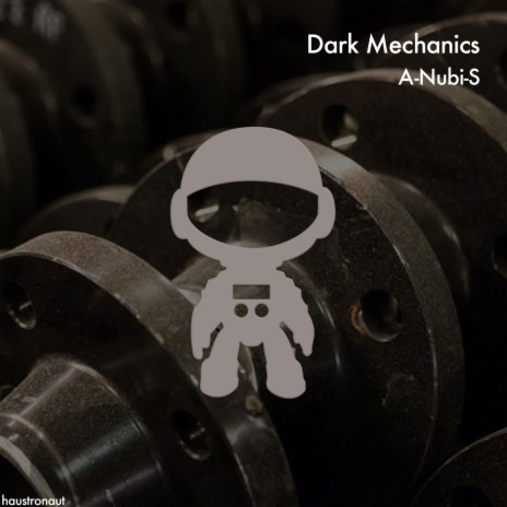 Dark Mechanics | Boomplay Music