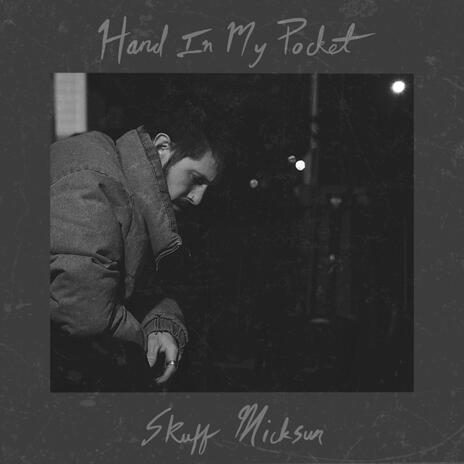 Hand In My Pocket | Boomplay Music