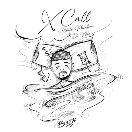 X-CALL ft. EL MIKA & CHERRYENELBEAT | Boomplay Music