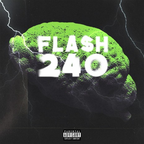 FLA$h - 240 | Boomplay Music