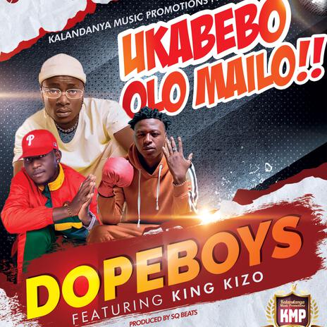 Ukabebo Olo Mailo ft. King Kizo | Boomplay Music
