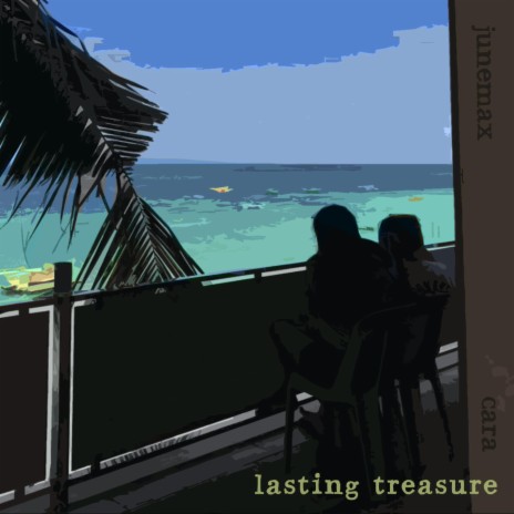 Lasting Treasure ft. Cara