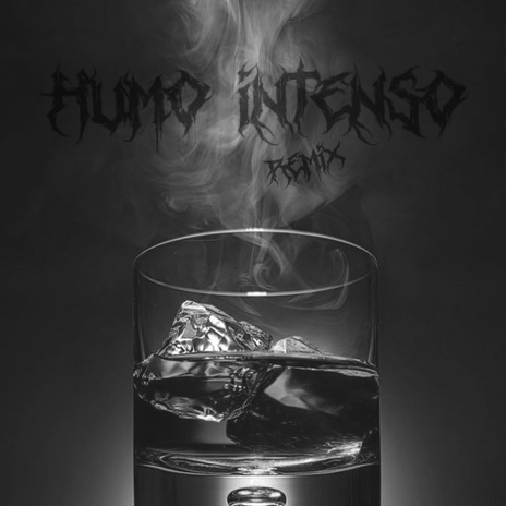 Humo Intenso (Remix) | Boomplay Music