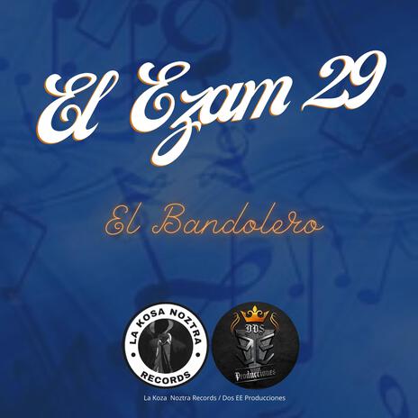 El Bandolero | Boomplay Music