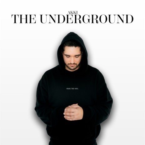 The Underground | Boomplay Music