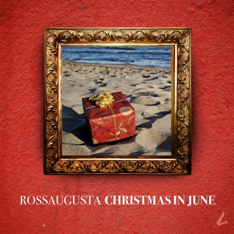 Christmas N June | Boomplay Music