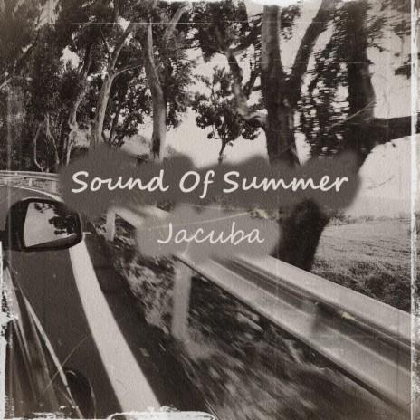 Sound of Summer | Boomplay Music