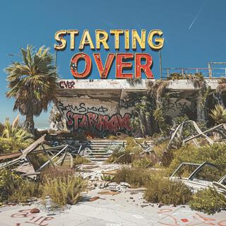 Starting Over