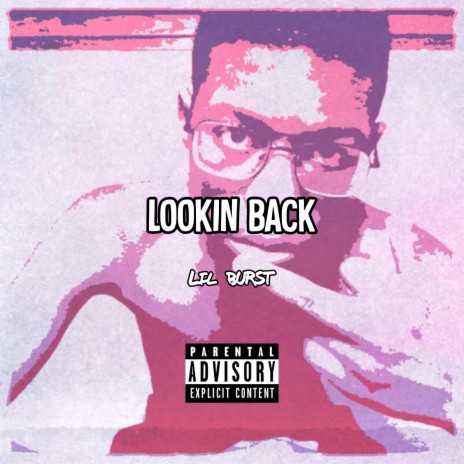 Lookin Back | Boomplay Music