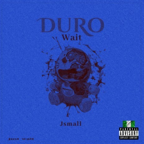 DuRo (Wait) | Boomplay Music