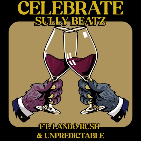 Celebrate ft. Lando Rush & Unpredictable | Boomplay Music