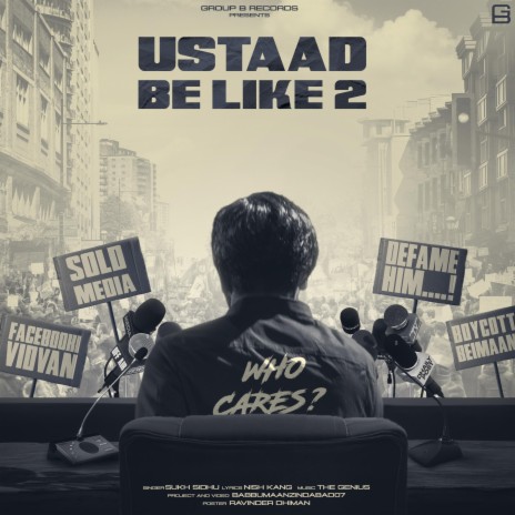 Ustaad Be Like 2 ft. Sukh Sidhu | Boomplay Music