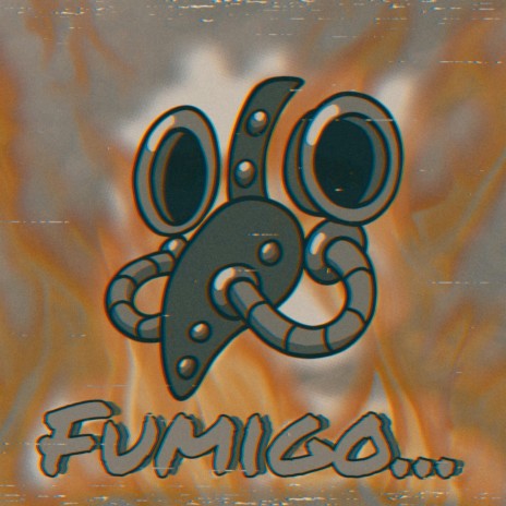 Fumigo | Boomplay Music