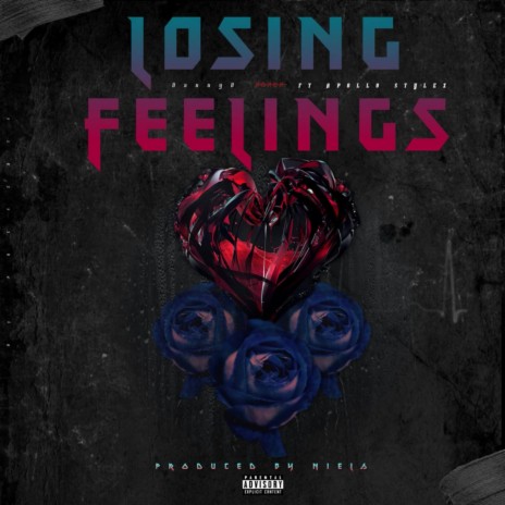 Losing Feelings ft. Apollo Stylez | Boomplay Music