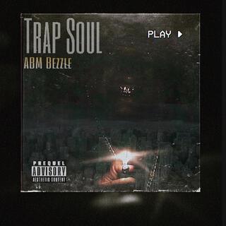 Trap Soul