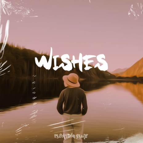 Wishes ft. Fifty Gram | Boomplay Music