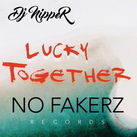 Lucky Together (Dub Mix) | Boomplay Music