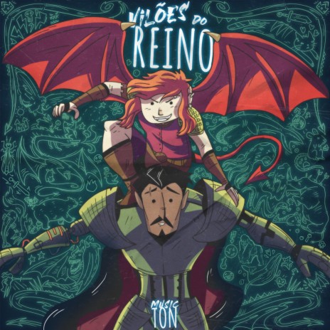 Vilões do Reino (Nimona) | Boomplay Music