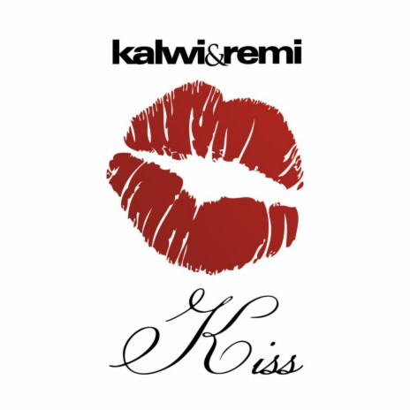 Kiss (Radio Eska Edit) (Radio Eska Edit)