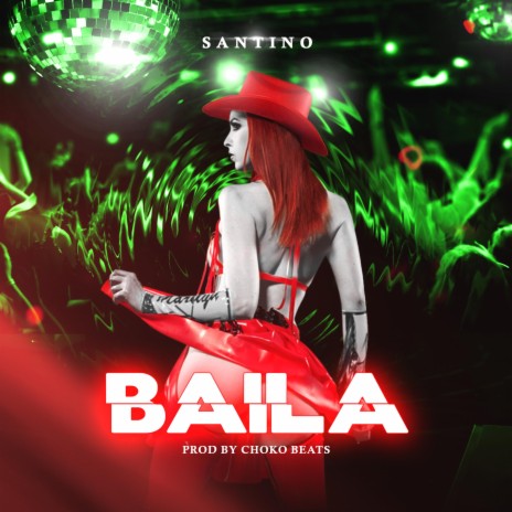 Baila | Boomplay Music