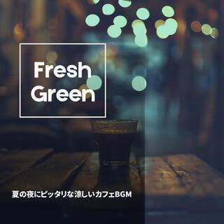 夏の夜にピッタリな涼しいカフェbgm