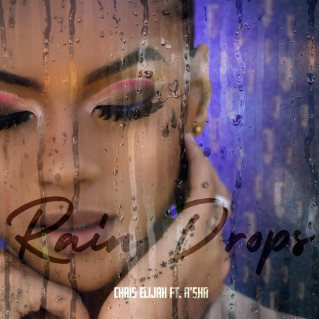 Raindrops (feat. A'sha) | Boomplay Music