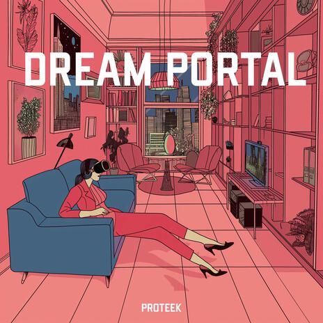 Dream Portal | Boomplay Music