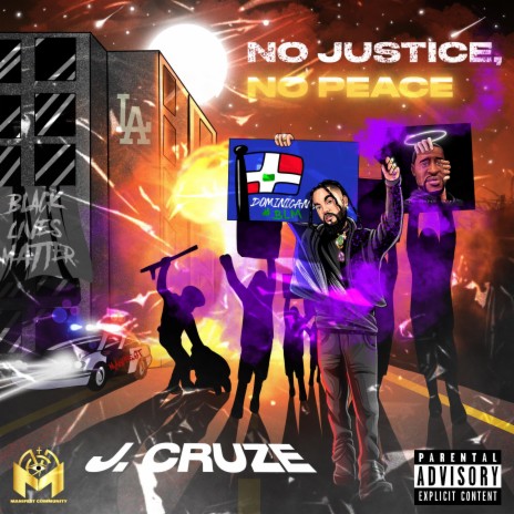No Justice No Peace | Boomplay Music