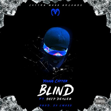Blind ft. Ship Dealer | Boomplay Music