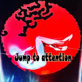 Jump to attention