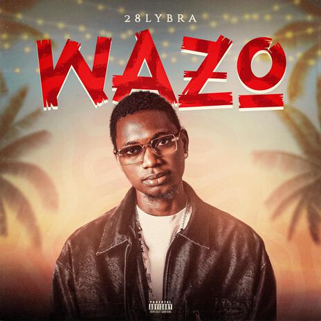 WAZO | Boomplay Music