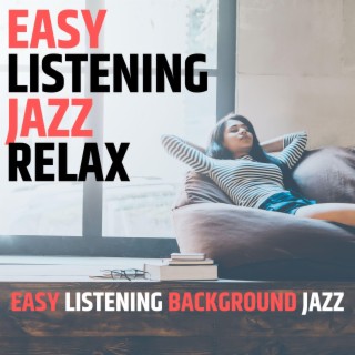 Easy Listening Background Jazz