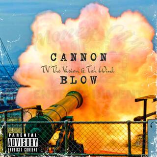 Cannon Blow