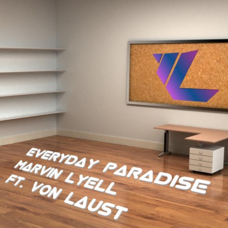 Everyday Paradise (feat. Von Laust) | Boomplay Music