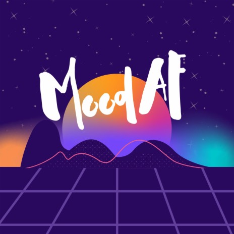 Mood AF (feat. Dunleavy) | Boomplay Music
