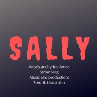 Sally (feat. Amos Strömberg)