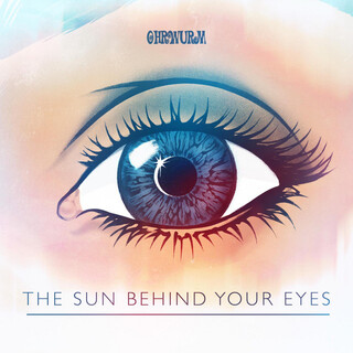 The Sun Behind Your Eyes