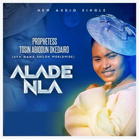 Alade Nla | Boomplay Music