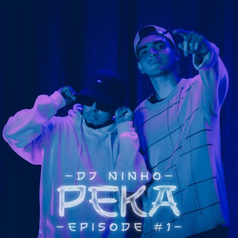 Episode 1 ft. Peka | Boomplay Music