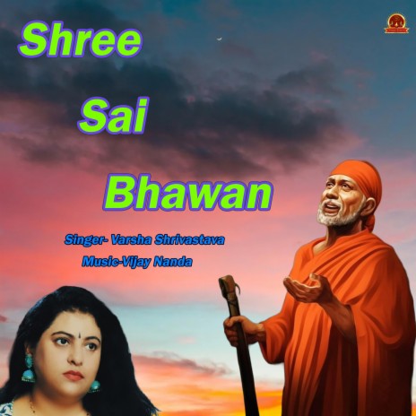 Shree Sai Bhawan ft. Vijay Nanda